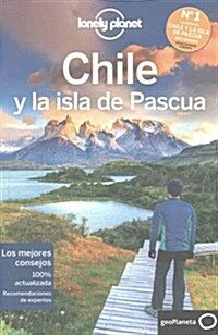 Lonely Planet Chile y La Isla de Pascua (Paperback, 6)