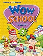 Wow School 2 (Student Book + Workbook)