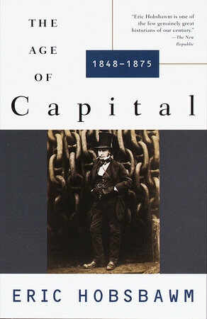 [중고] The Age of Capital: 1848-1875 (Paperback)