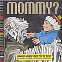 Mommy? 