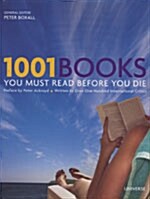 [중고] 1001 Books You Must Read Before You Die (Hardcover)
