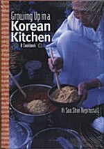 [중고] Growing Up in a Korean Kitchen: A Cookbook                                                                                                       