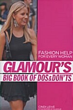 Glamours Big Book of Dos & Donts (Paperback)