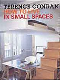 How to Live in Small Spaces (Hardcover)