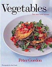 Vegetables: The New Food Heroes (Hardcover)