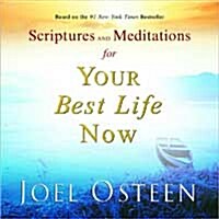 Scriptures and Meditations for Your Best Life Now (Hardcover)