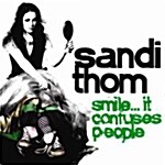 Sandi Thom - Smile… It Confuses People
