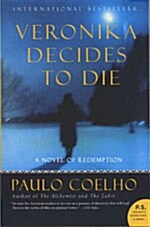 Veronika Decides to Die: A Novel of Redemption (Paperback)