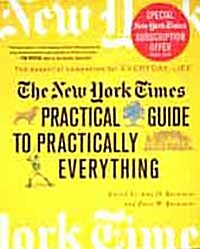 [중고] The New York Times Practical Guide to Practically Everything (Hardcover)