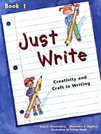 [중고] Just Write Book 1 (Paperback, Student)
