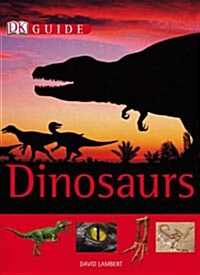 DK Guide to Dinosaurs (Paperback)