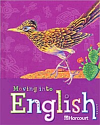 Harcourt School Publishers Moving Into English: Student Edition Grade 5 2005 (Hardcover, Student)