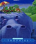 Trophies: Student Edition Grade 1-2 Catch a Dream 2005 (Library Binding)
