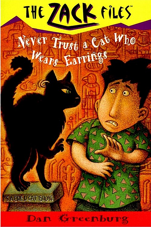 Zack Files 07: Never Trust a Cat Who Wears Earrings (Paperback)