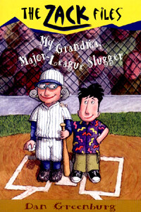 Zack Files 24: My Grandma, Major League Slugger (Paperback)