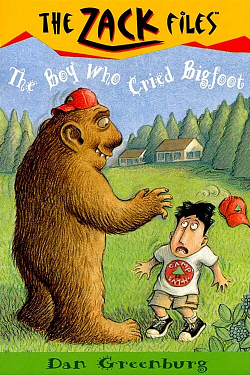 Zack Files 19: The Boy Who Cried Bigfoot (Paperback)