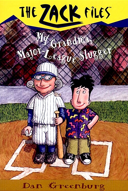 Zack Files 24: My Grandma, Major League Slugger (Paperback)