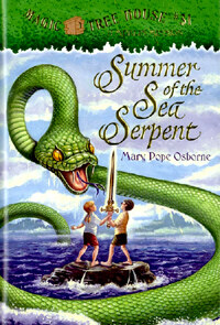 Magic tree house. 31: Summer of the sea serpent