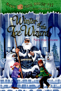 Magic Tree House. 32, Winter of the Ice Wizard