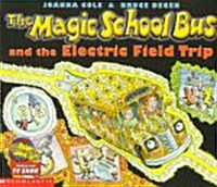 [중고] The Magic School Bus and the Electric Field Trip [With *] (Paperback)