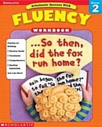 Scholastic Success  With Fluency (Paperback, Workbook)