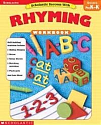 Scholastic Success With Rhyming (Paperback, Workbook)