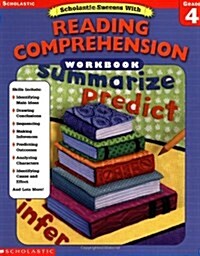 Scholastic Sucess With Reading Comprehension / Grade 4 (Paperback, Workbook)