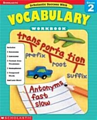 Scholsatic Success With Vocabulary (Paperback, Workbook)