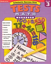 Scholastic Success With Tests (Paperback, Workbook)