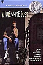 A Fine White Dust (Paperback)