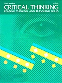 Critical Thinking: Student Edition Grade 1, Level a (Paperback)
