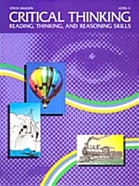 Critical Thinking: Student Edition Grade 3, Level C (Paperback)