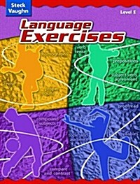 Steck-Vaughn Language Exercises: Student Edition Grade 5 Level E (Paperback, Teacher)