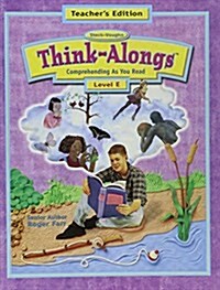 Steck-Vaughn Think Alongs: Teachers Edition (Level E) 2000 (Paperback, Teachers Guide)