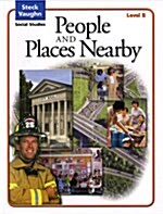 [중고] Steck-Vaughn Social Studies: Student Edition People/Places Nearby (Paperback, 2004)