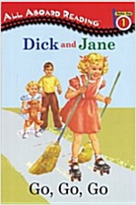Dick and Jane Go, Go, Go (Penguin Young Reader Level 1) (Paperback)
