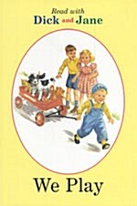 [중고] Dick and Jane: We Play (Mass Market Paperback)