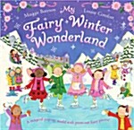 My Fairy Winter Wonderland (Hardcover)
