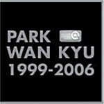 박완규 - 박완규 베스트 1999-2006