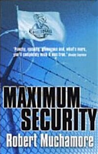 CHERUB: Maximum Security : Book 3 (Paperback)