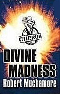 CHERUB: Divine Madness : Book 5 (Paperback)