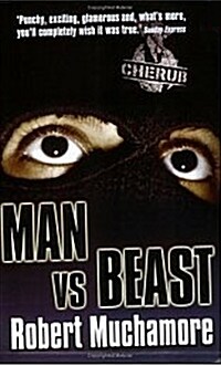 CHERUB: Man vs Beast : Book 6 (Paperback)
