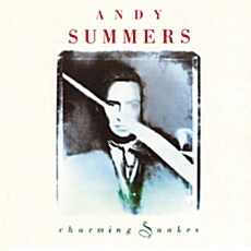 [수입] Andy Summers - Charming Snakes