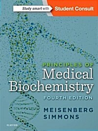 Principles of Medical Biochemistry (Paperback, 4)