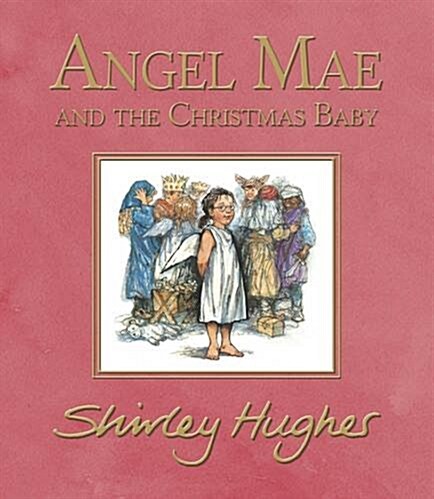 Angel Mae and the Christmas Baby (Hardcover)