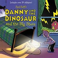 Syd Hoff's Danny and the dinosaur and the big storm 