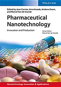 Pharmaceutical Nanotechnology, 2 Volumes: Innovation and Production (Hardcover)
