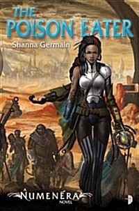 Numenera: The Poison Eater (Paperback, New ed)