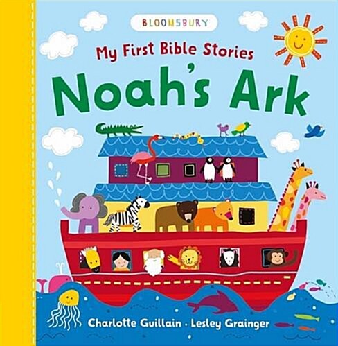 My First Bible Stories: Noahs Ark (Board Book)