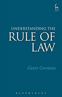 UNDERSTANDING THE RULE OF LAW (Paperback)